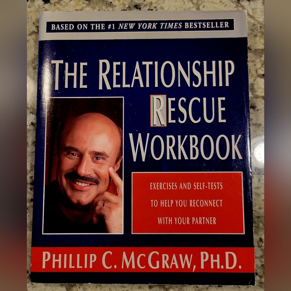 The Relationship Rescue Workbook by Phil McGraw